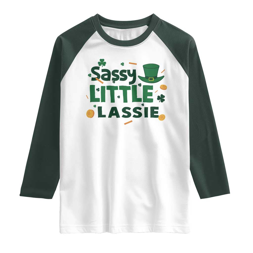 Funny St Patrick's Day Sassy Little Lassie Raglan Shirt Shamrock