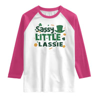 Funny St Patrick's Day Sassy Little Lassie Raglan Shirt Shamrock