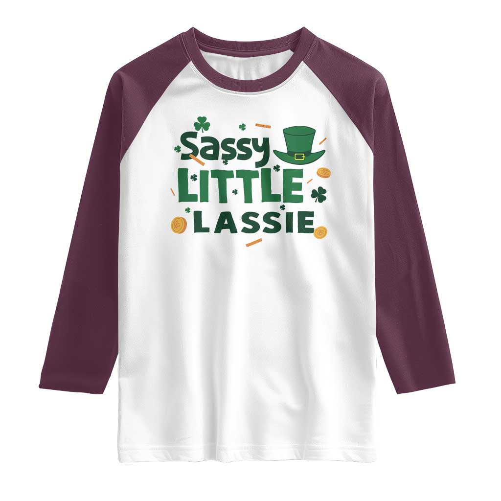 Funny St Patrick's Day Sassy Little Lassie Raglan Shirt Shamrock