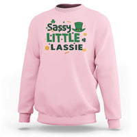Funny St Patrick's Day Sassy Little Lassie Sweatshirt Shamrock