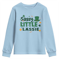 Funny St Patrick's Day Sassy Little Lassie Youth Sweatshirt Shamrock