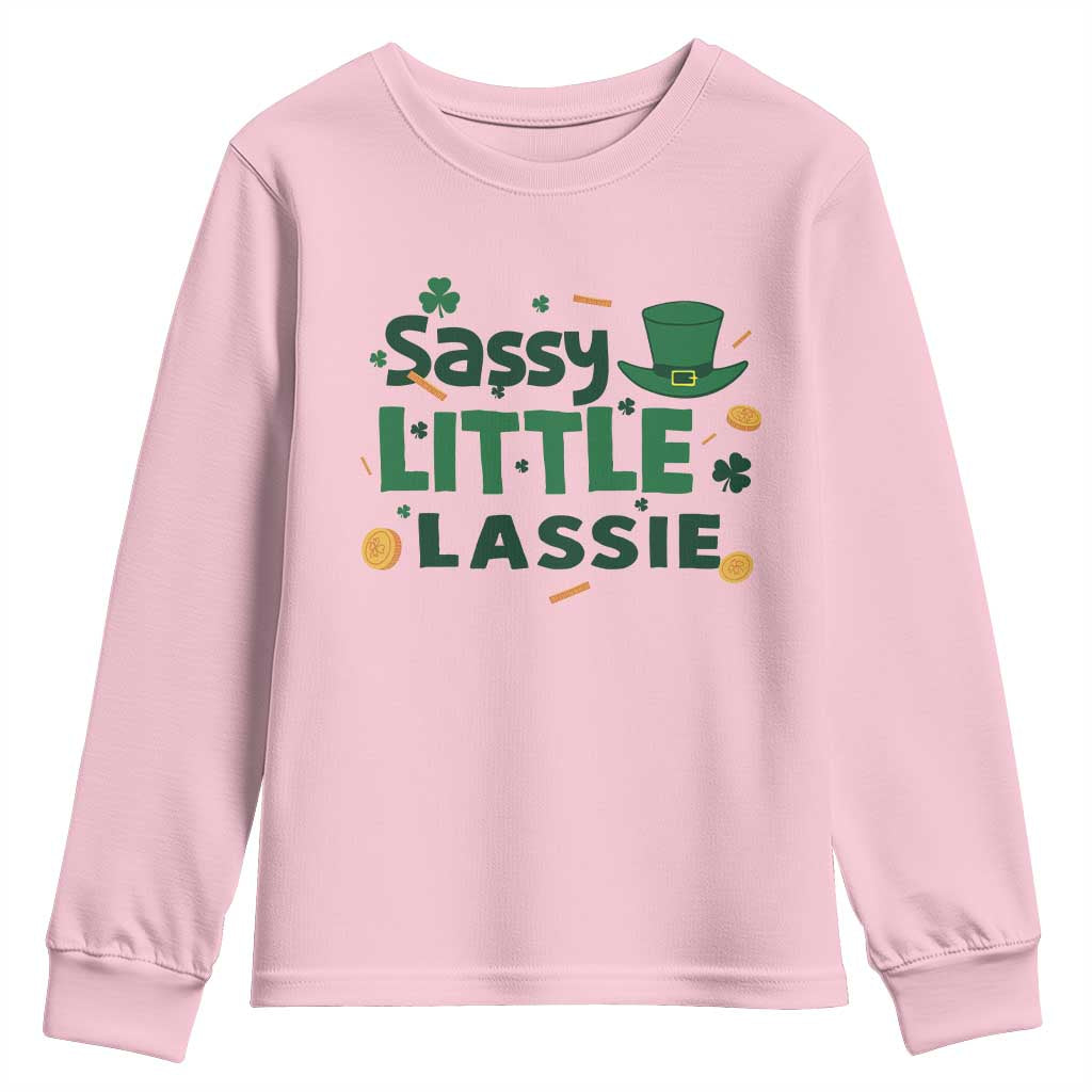 Funny St Patrick's Day Sassy Little Lassie Youth Sweatshirt Shamrock
