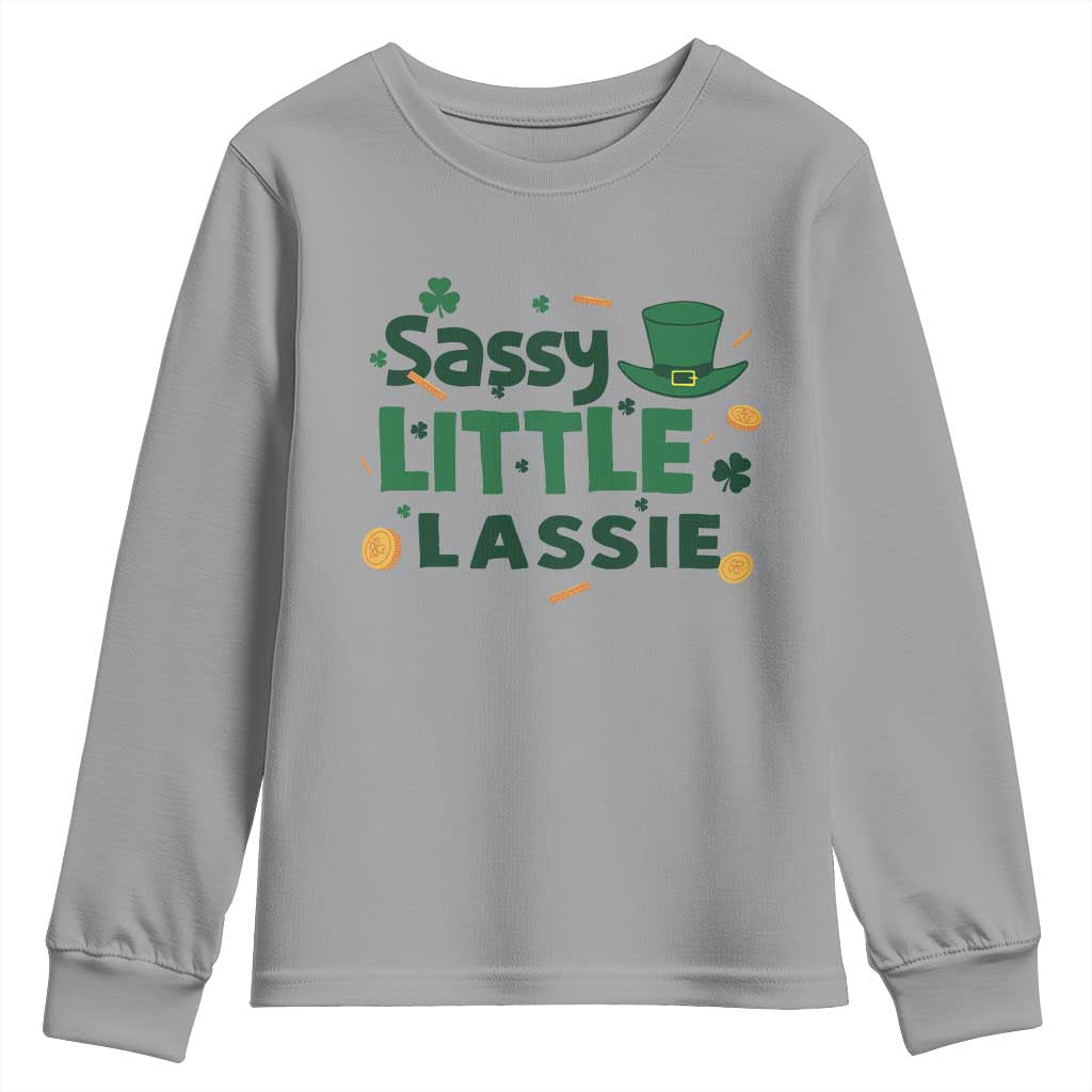 Funny St Patrick's Day Sassy Little Lassie Youth Sweatshirt Shamrock