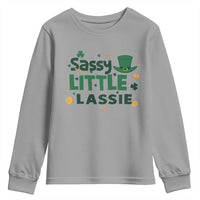 Funny St Patrick's Day Sassy Little Lassie Youth Sweatshirt Shamrock