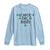 Funny Irish Heritage Long Sleeve Shirt A Wee Bit Irish St Patrick's Day Shamrock