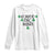 Funny Irish Heritage Long Sleeve Shirt A Wee Bit Irish St Patrick's Day Shamrock