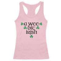 Funny Irish Heritage Racerback Tank Top A Wee Bit Irish St Patrick's Day Shamrock