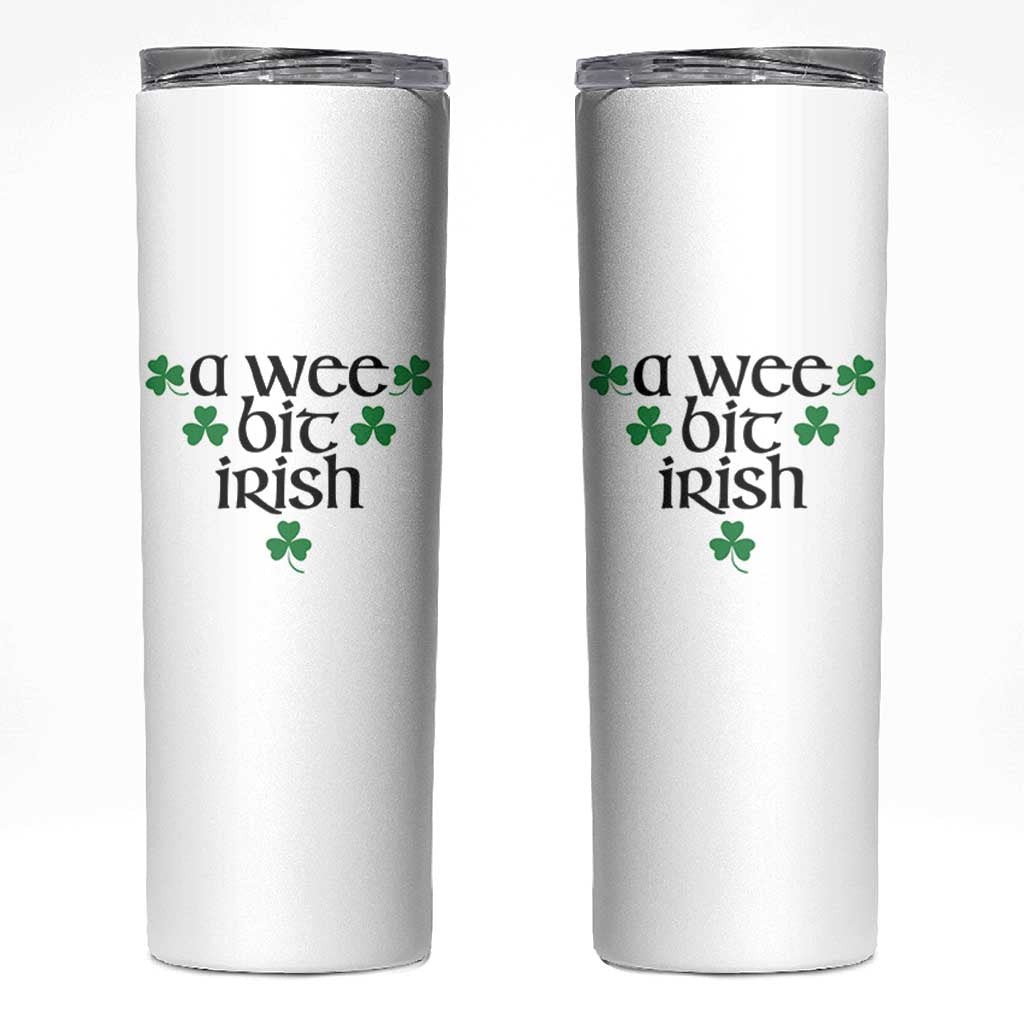Funny Irish Heritage Skinny Tumbler A Wee Bit Irish St Patrick's Day Shamrock