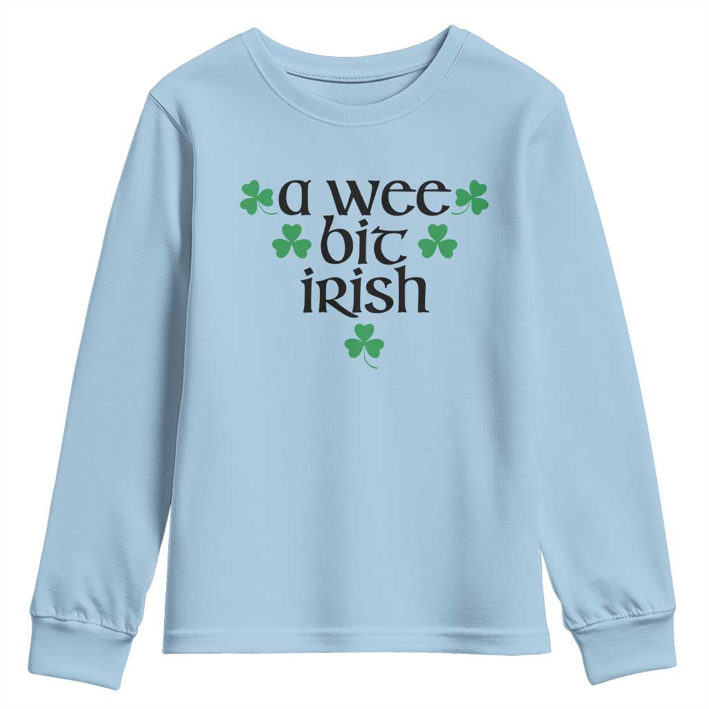Funny Irish Heritage Youth Sweatshirt A Wee Bit Irish St Patrick's Day Shamrock