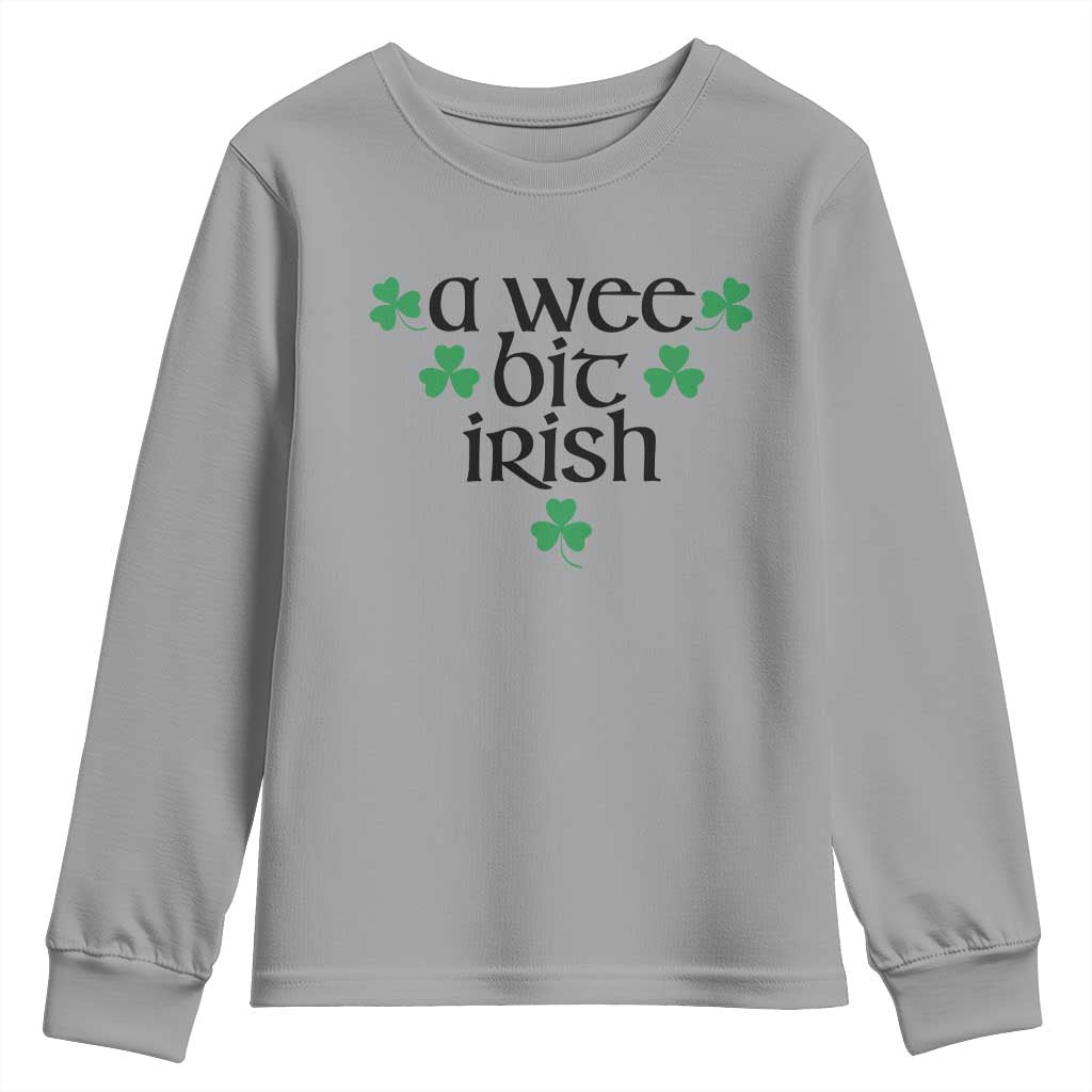 Funny Irish Heritage Youth Sweatshirt A Wee Bit Irish St Patrick's Day Shamrock