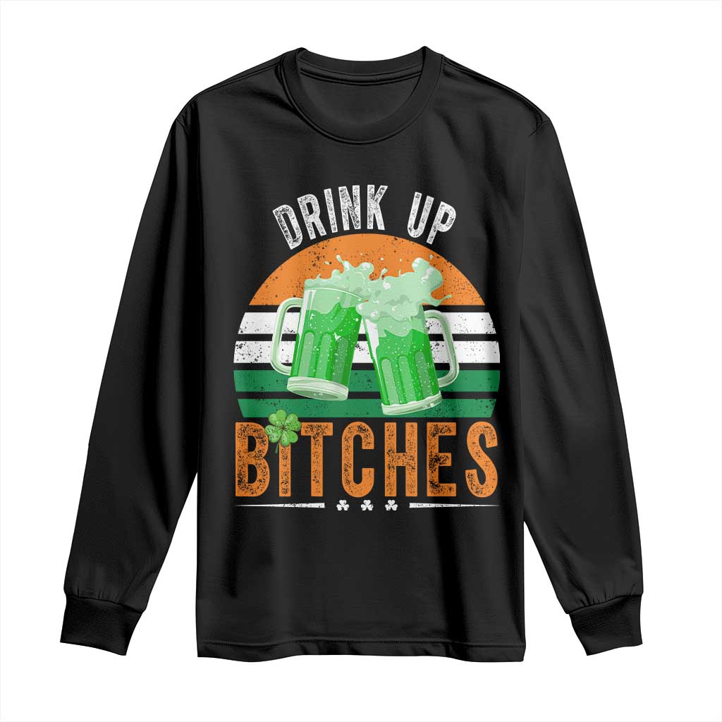 Funny St Patrick's Day Irish Beer Drinking Long Sleeve Shirt Drink Up Bitches Beer Mug