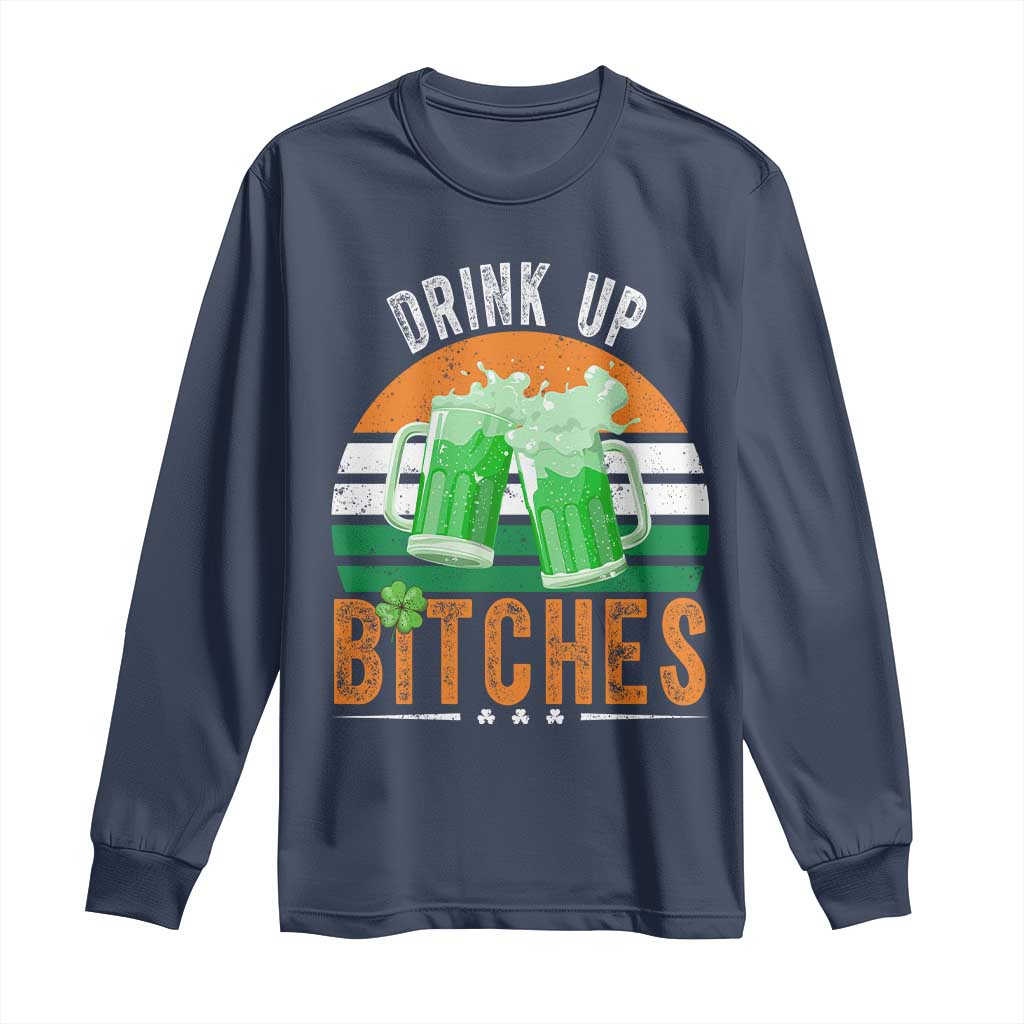 Funny St Patrick's Day Irish Beer Drinking Long Sleeve Shirt Drink Up Bitches Beer Mug