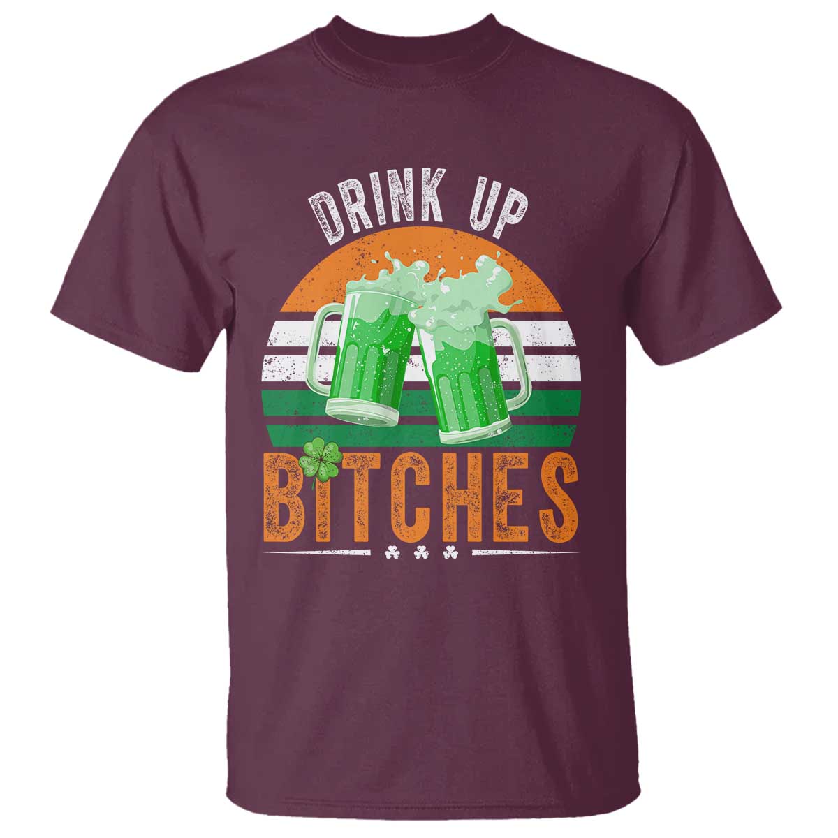 Funny St Patrick's Day Irish Beer Drinking T Shirt Drink Up Bitches Beer Mug