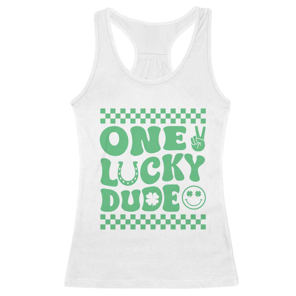 Funny One Lucky Dude Racerback Tank Top St Patrick's Day Clover Horseshoe