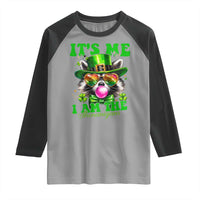 Funny It's Me I Am The Shenanigans Raglan Shirt St Patrick's Day Racoon Shamrock