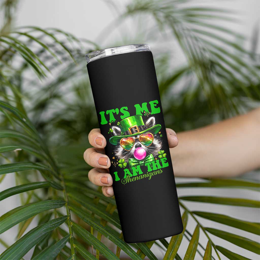 Funny It's Me I Am The Shenanigans Skinny Tumbler St Patrick's Day Racoon Shamrock