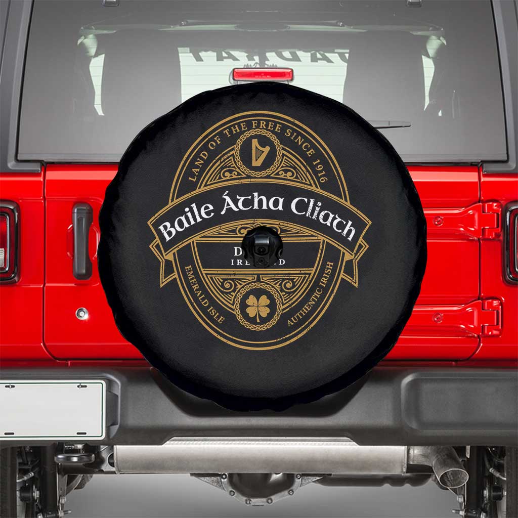 Dublin Ireland Spare Tire Cover Baile Atha Cliath Land Of The Free Since 1916