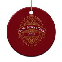Dublin Ireland Ceramic Ornament Baile Atha Cliath Land Of The Free Since 1916