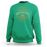 Dublin Ireland Sweatshirt Baile Atha Cliath Land Of The Free Since 1916