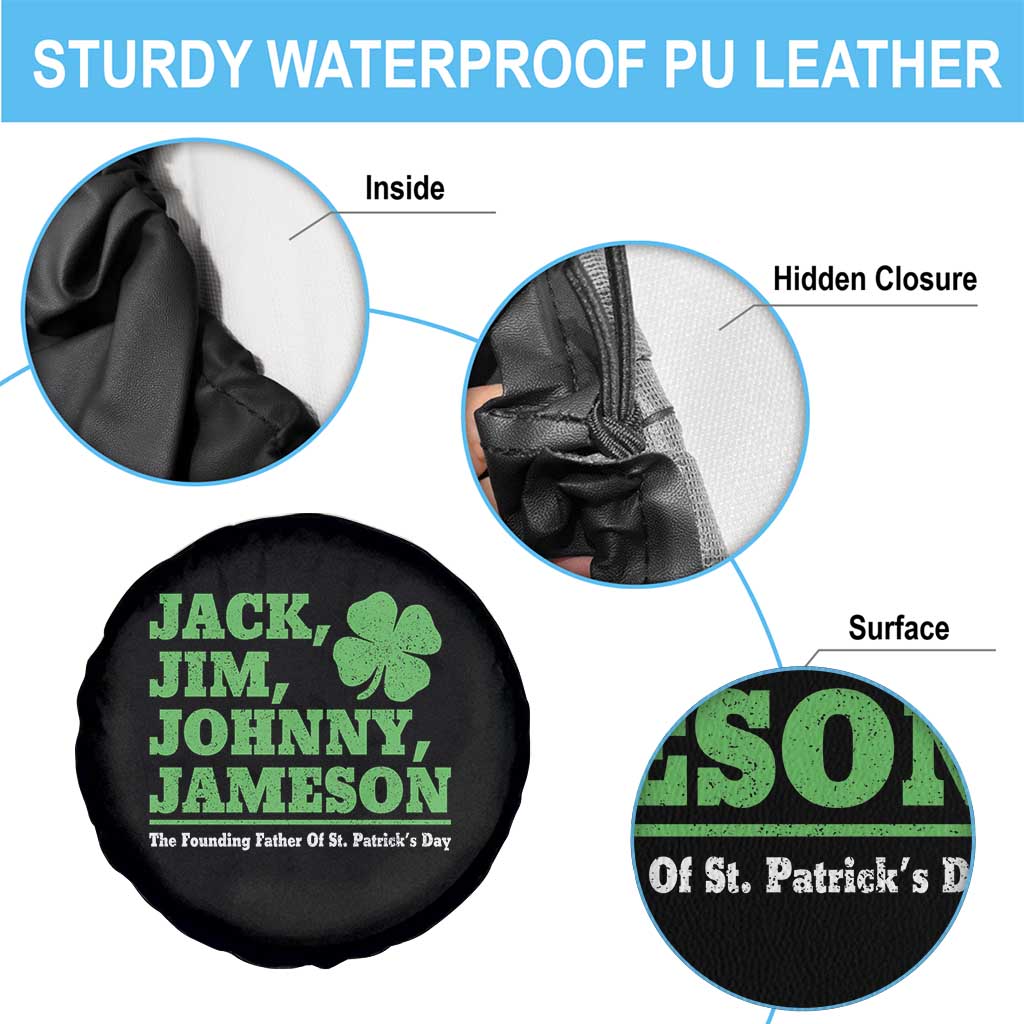 Funny St Patricks Day Irish Fathers Jack Jim Johnny Jameson Spare Tire Cover