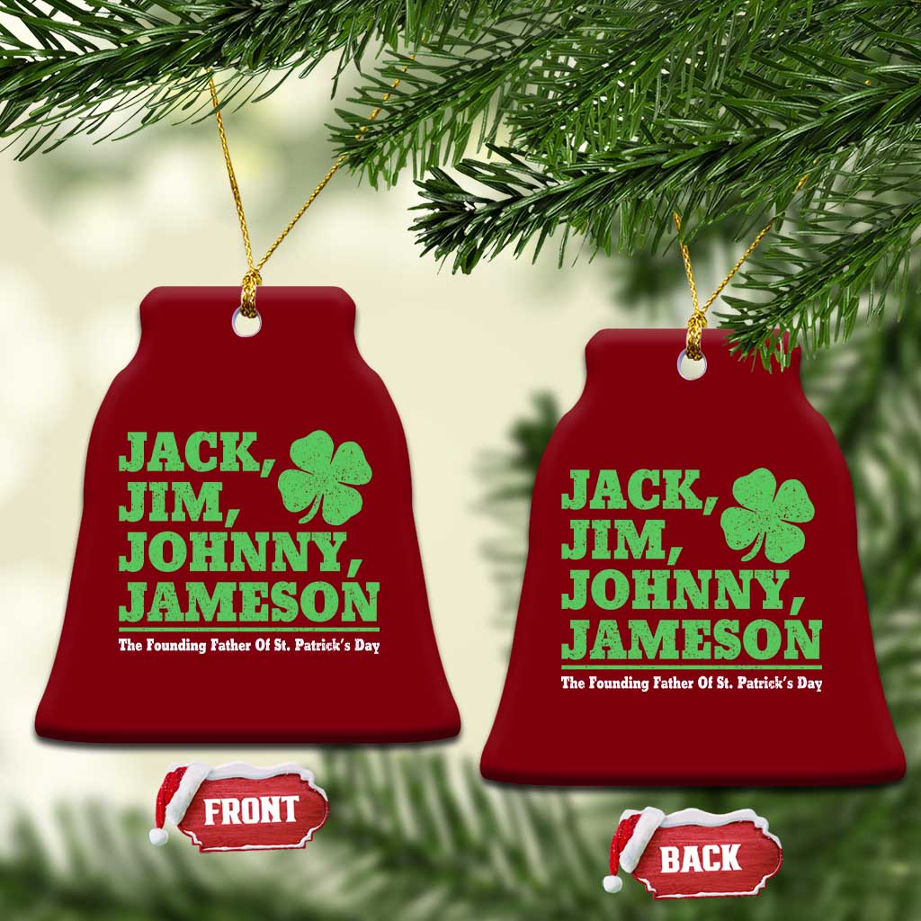 Funny St Patricks Day Irish Fathers Jack Jim Johnny Jameson Ceramic Ornament