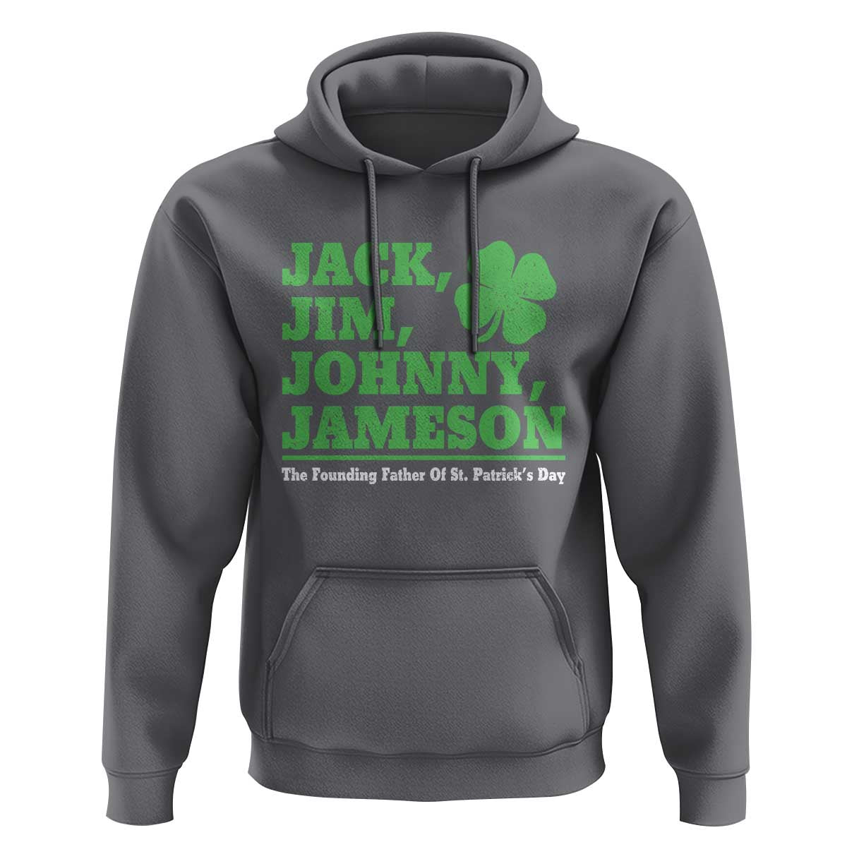 Funny St Patricks Day Irish Fathers Jack Jim Johnny Jameson Hoodie