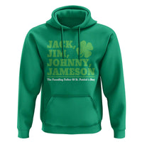 Funny St Patricks Day Irish Fathers Jack Jim Johnny Jameson Hoodie