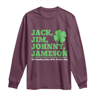Funny St Patricks Day Irish Fathers Jack Jim Johnny Jameson Long Sleeve Shirt