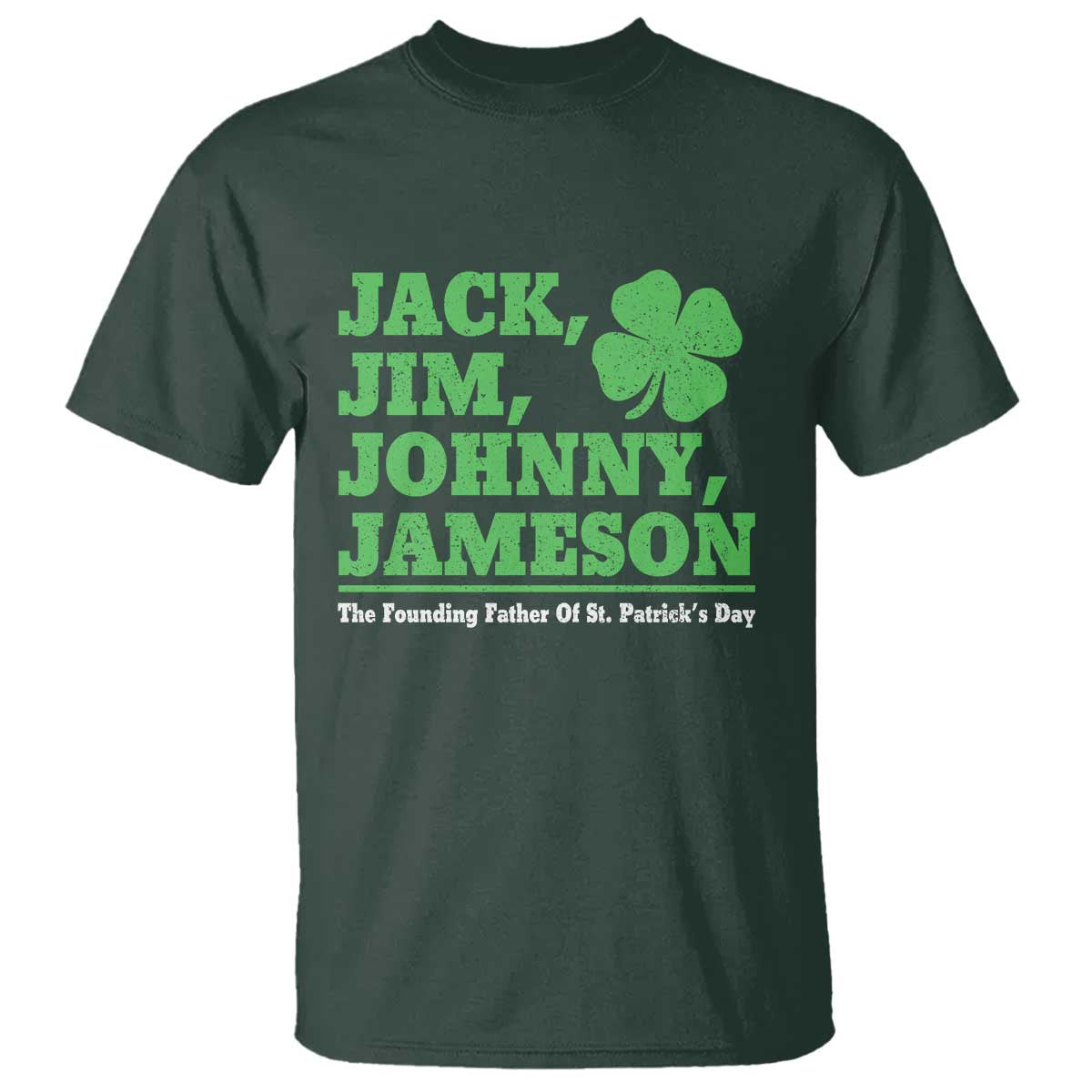 Funny St Patricks Day Irish Fathers Jack Jim Johnny Jameson T Shirt