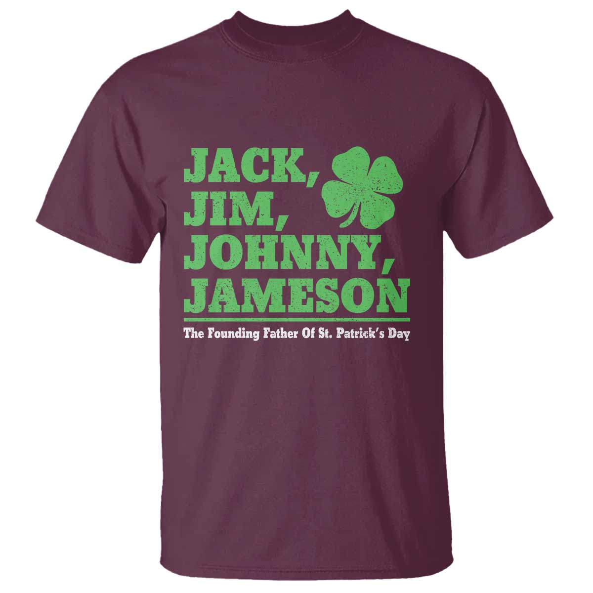 Funny St Patricks Day Irish Fathers Jack Jim Johnny Jameson T Shirt
