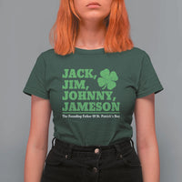 Funny St Patricks Day Irish Fathers Jack Jim Johnny Jameson T Shirt For Women