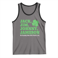Funny St Patricks Day Irish Fathers Jack Jim Johnny Jameson Tank Top