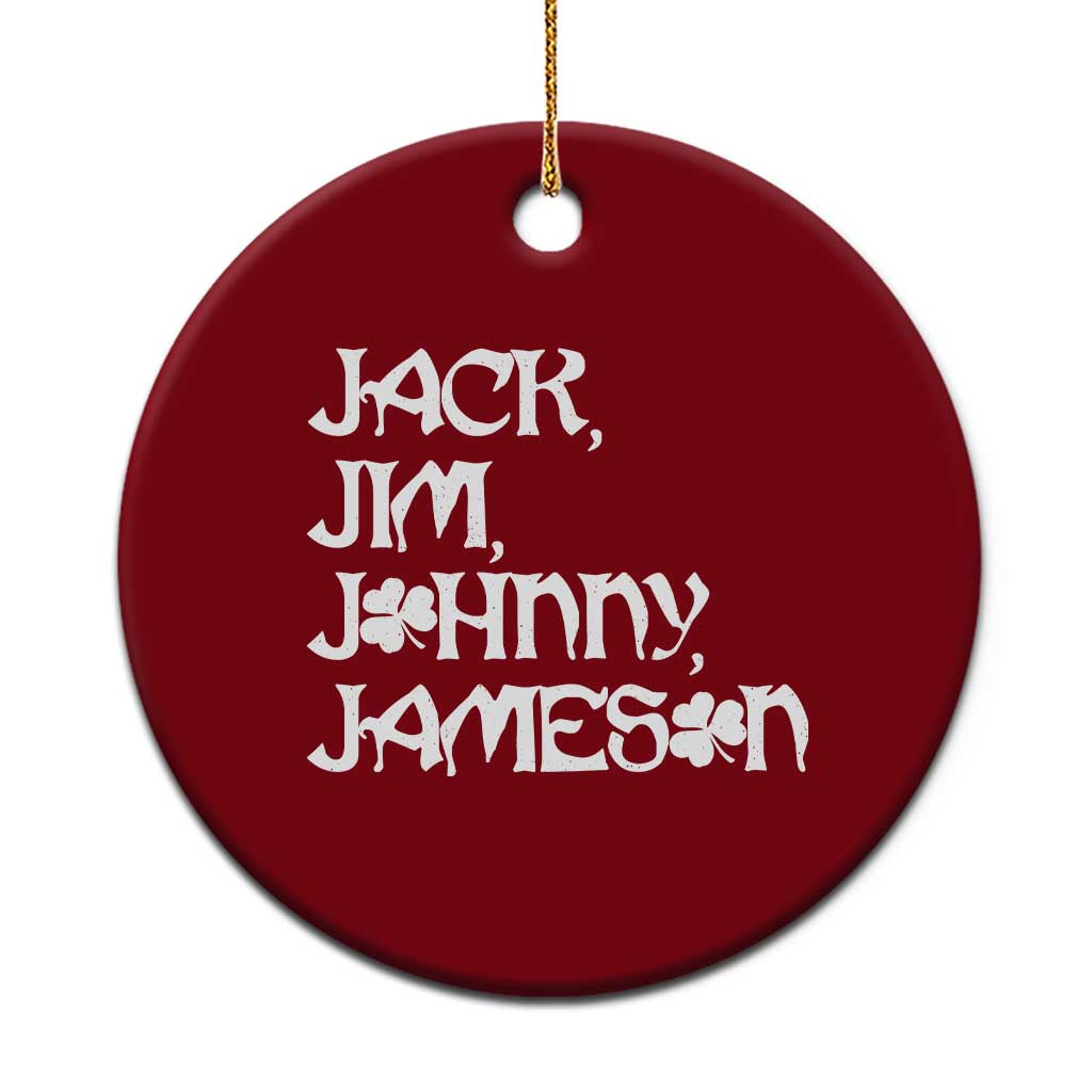 Jack Jim Johnny Jameson St Patricks Day Whiskey Shamrock Ceramic Ornament