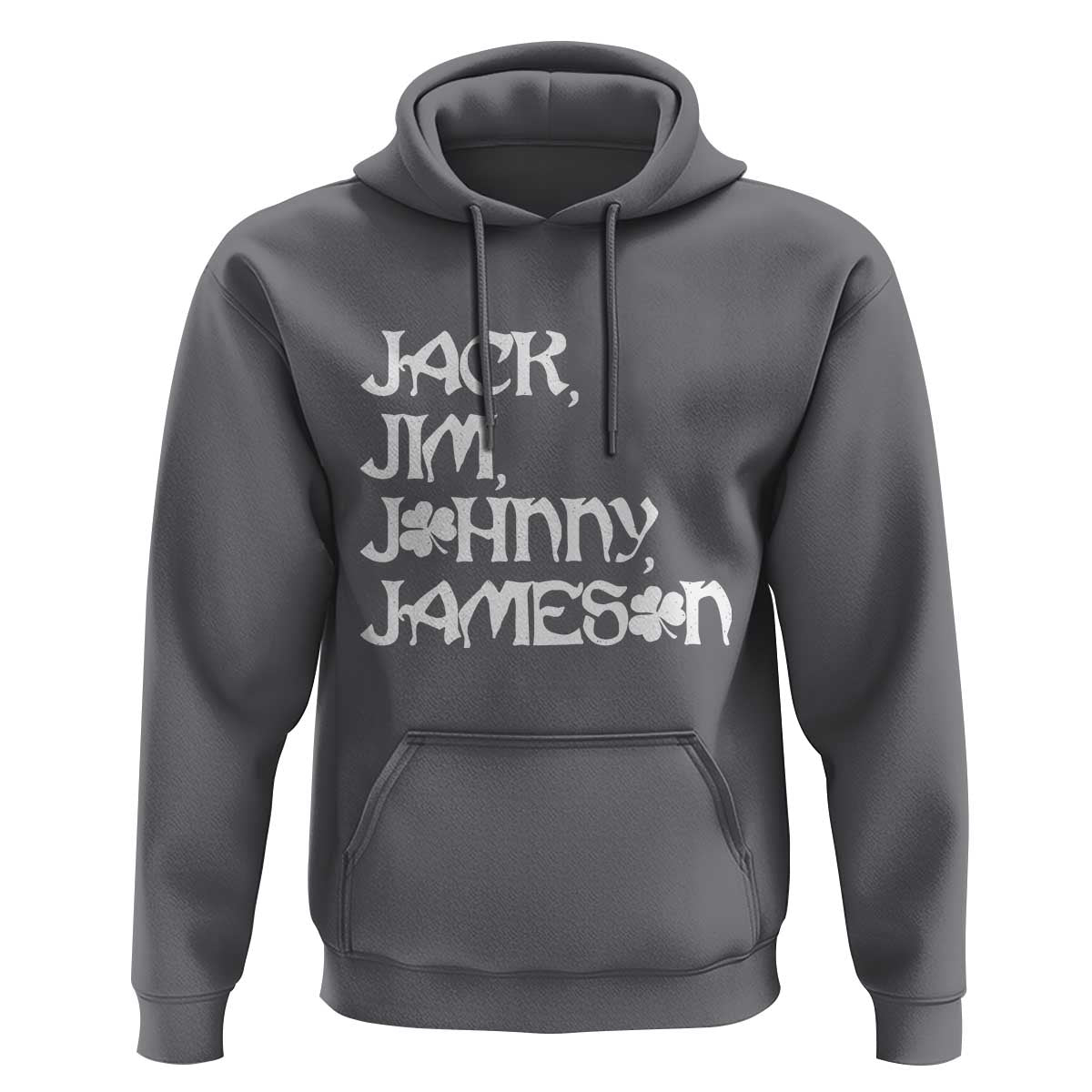 Jack Jim Johnny Jameson St Patricks Day Whiskey Shamrock Hoodie
