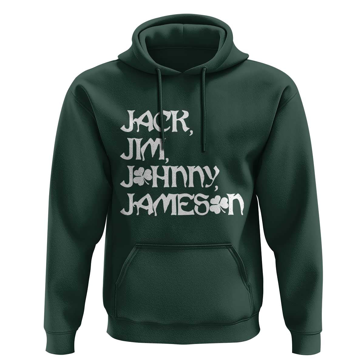 Jack Jim Johnny Jameson St Patricks Day Whiskey Shamrock Hoodie