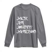 Jack Jim Johnny Jameson St Patricks Day Whiskey Shamrock Long Sleeve Shirt
