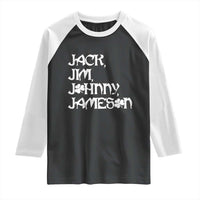 Jack Jim Johnny Jameson St Patricks Day Whiskey Shamrock Raglan Shirt