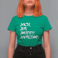 Jack Jim Johnny Jameson St Patricks Day Whiskey Shamrock T Shirt For Women