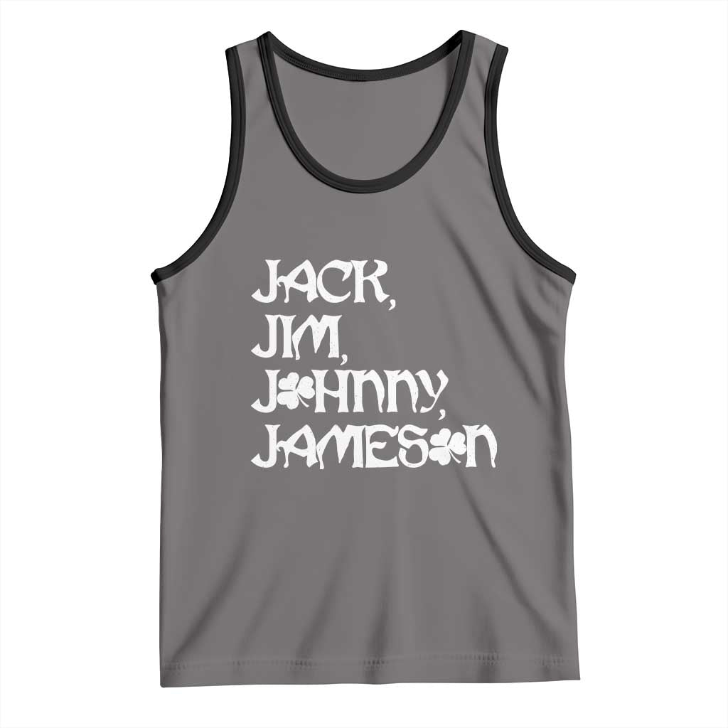 Jack Jim Johnny Jameson St Patricks Day Whiskey Shamrock Tank Top