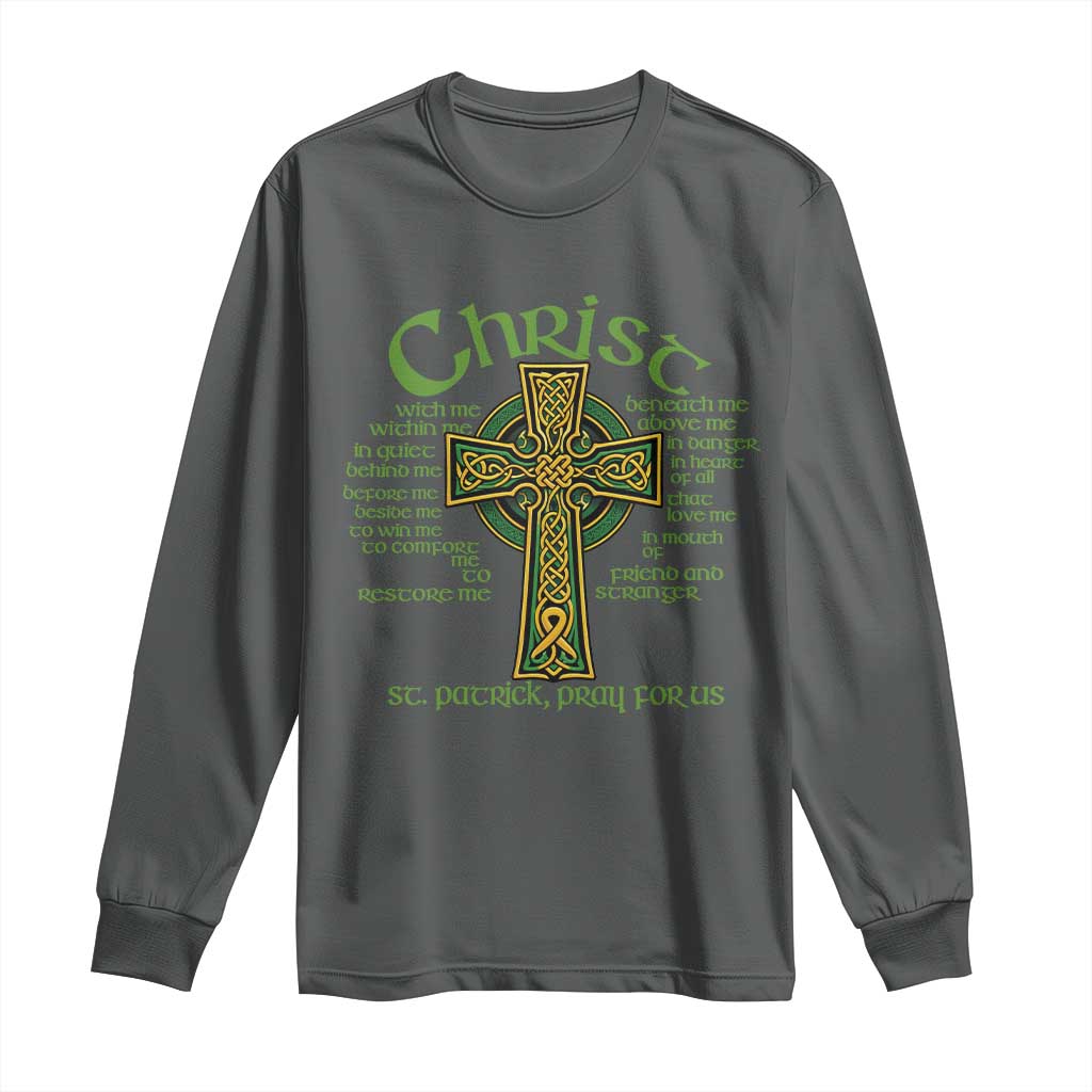 Christ St Patrick Pray For Us Christian Catholic Religious Celtic Cross Long Sleeve Shirt