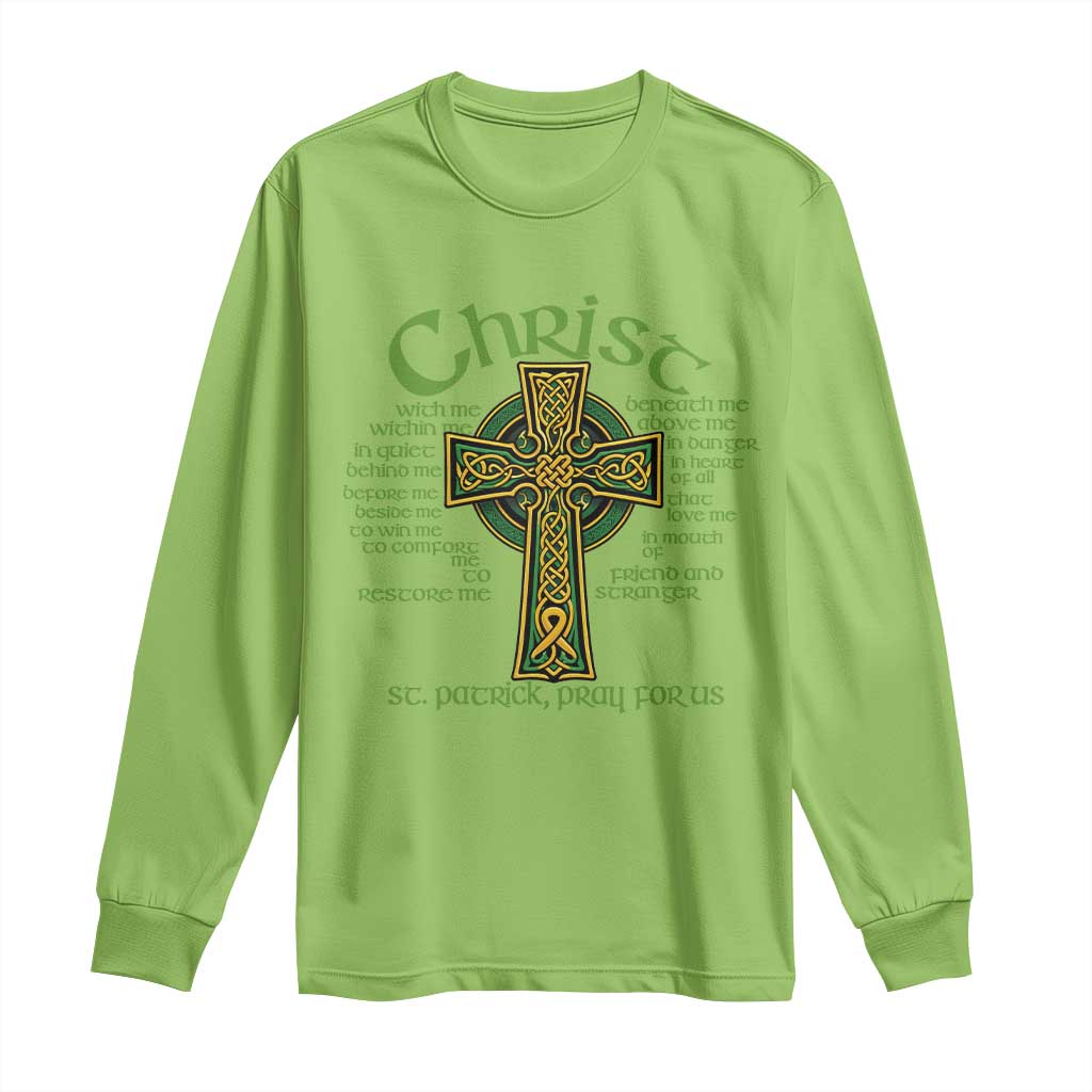 Christ St Patrick Pray For Us Christian Catholic Religious Celtic Cross Long Sleeve Shirt