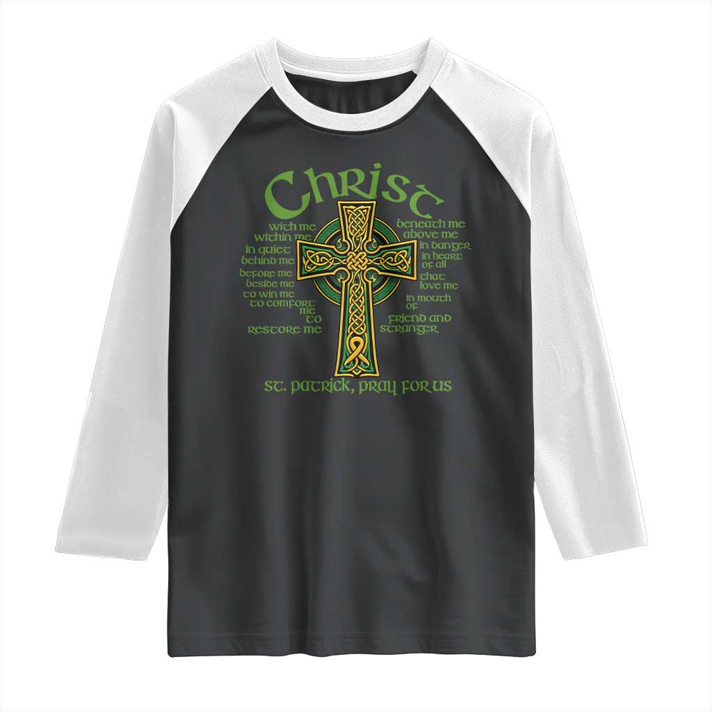 Christ St Patrick Pray For Us Christian Catholic Religious Celtic Cross Raglan Shirt