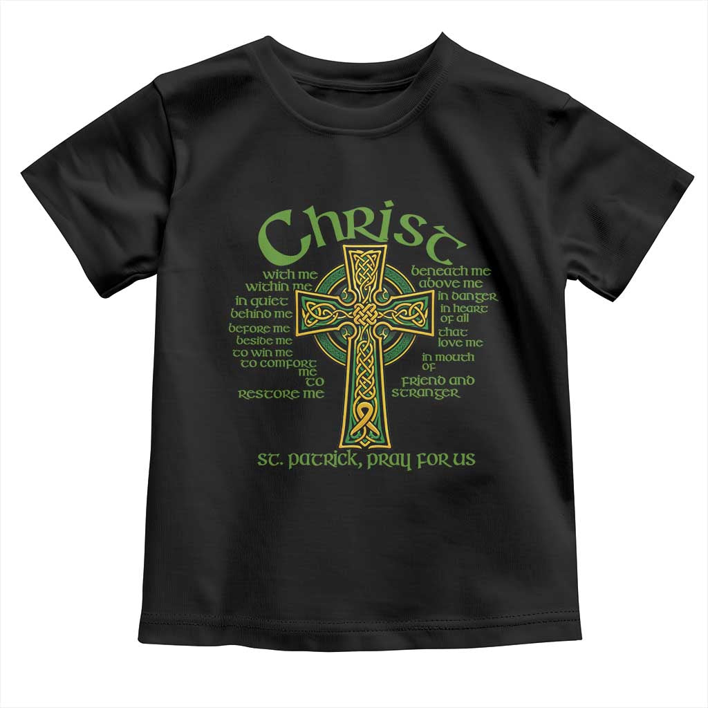 Christ St Patrick Pray For Us Christian Catholic Religious Celtic Cross Toddler T Shirt