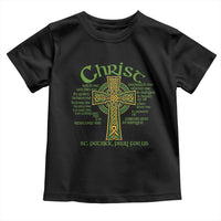 Christ St Patrick Pray For Us Christian Catholic Religious Celtic Cross Toddler T Shirt