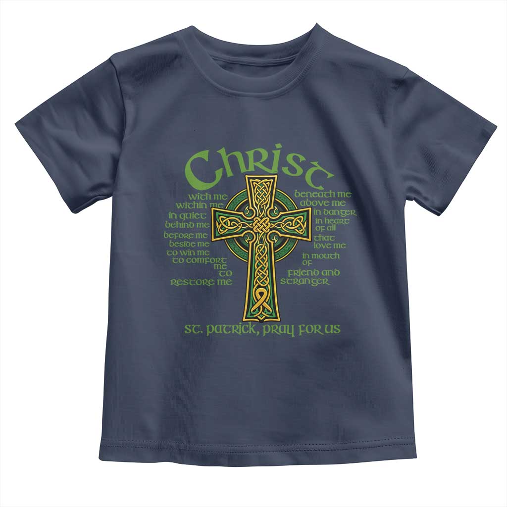 Christ St Patrick Pray For Us Christian Catholic Religious Celtic Cross Toddler T Shirt