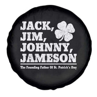 Funny St Patricks Day Irish Fathers Jack Jim Johnny Jameson Vintage Clover Spare Tire Cover