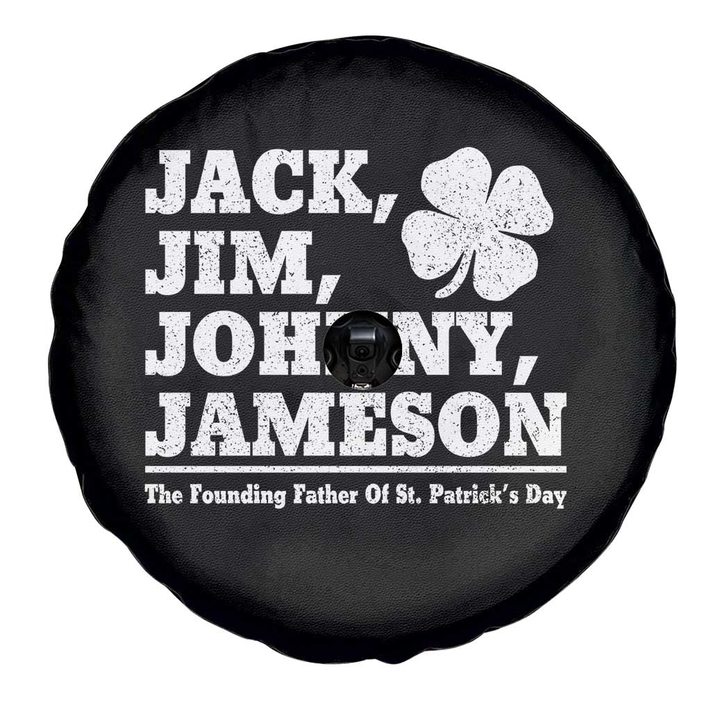 Funny St Patricks Day Irish Fathers Jack Jim Johnny Jameson Vintage Clover Spare Tire Cover