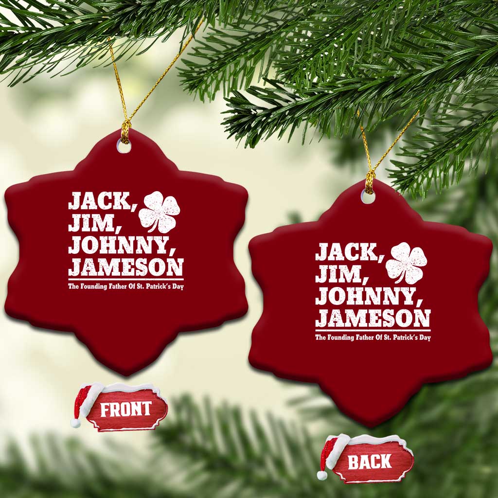 Funny St Patricks Day Irish Fathers Jack Jim Johnny Jameson Vintage Clover Ceramic Ornament