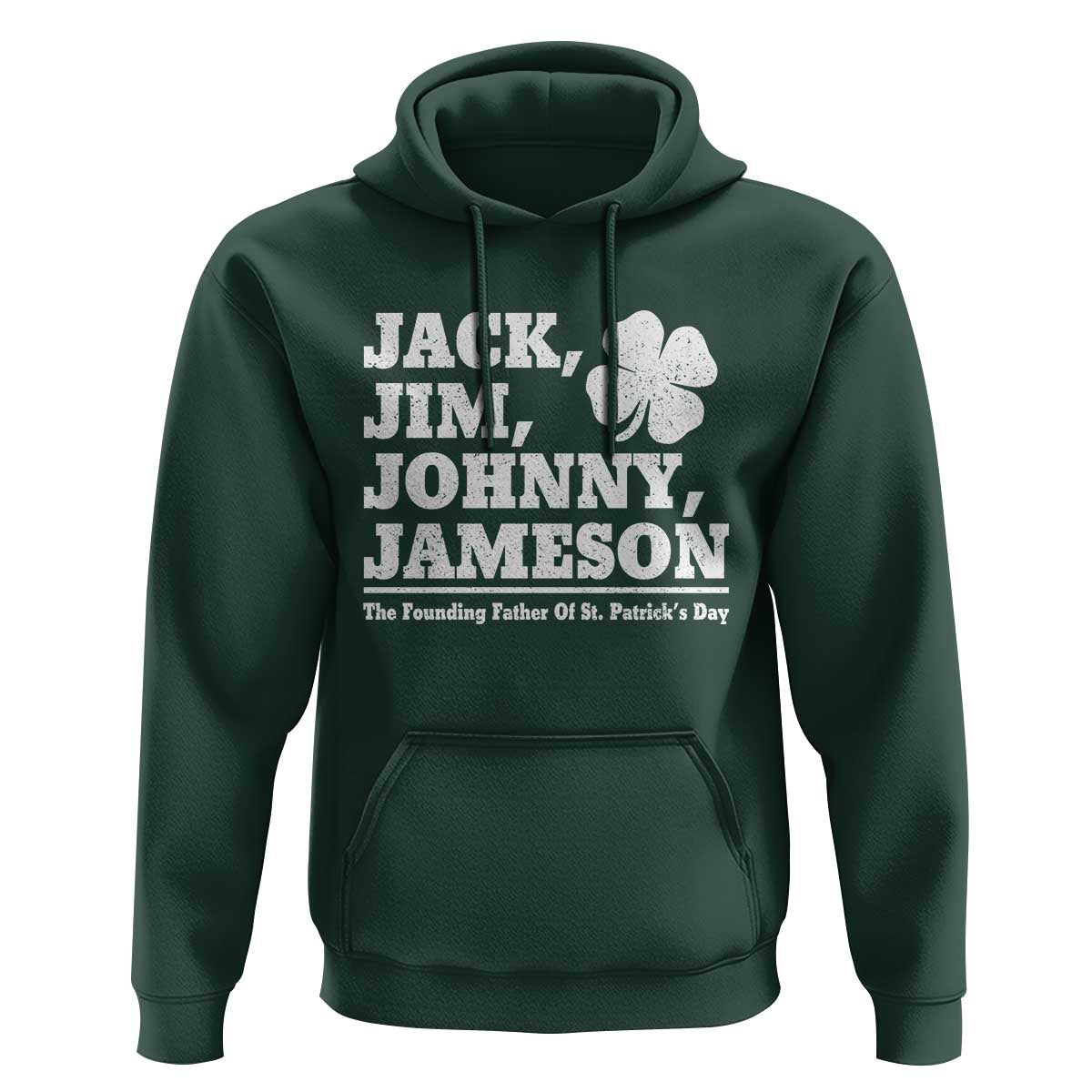 Funny St Patricks Day Irish Fathers Jack Jim Johnny Jameson Vintage Clover Hoodie
