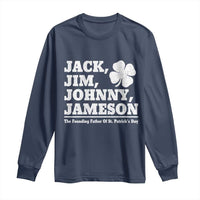 Funny St Patricks Day Irish Fathers Jack Jim Johnny Jameson Vintage Clover Long Sleeve Shirt